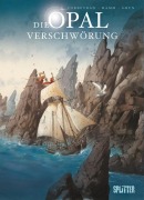 Cover-Bild zum Titel 'Die Opalverschwörung' von 'Eric Corbeyran, Nicolas Hamm, Grun'