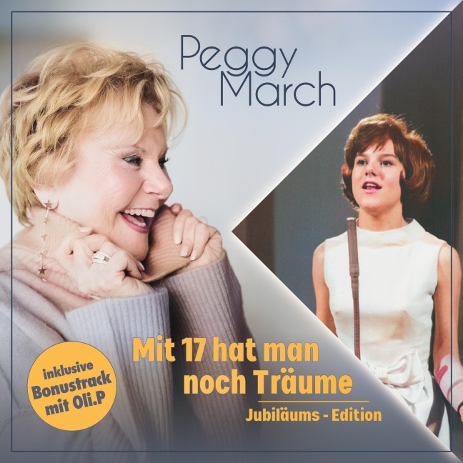 Mit 17 hat man noch Träume - Jubiläums Edition - Peggy March