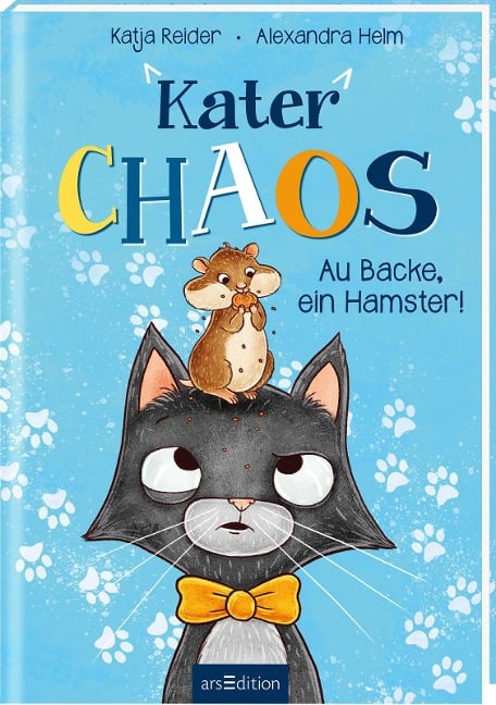 Kater Chaos - Au Backe, ein Hamster! - Katja Reider