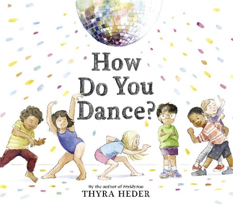 How Do You Dance? - Thyra Heder