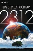 Cover-Bild zum Titel '2312' von 'Kim Stanley Robinson'