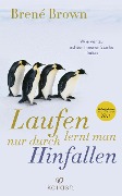 Cover-Bild zum Titel 'Laufen lernt man nur durch Hinfallen' von 'Brené Brown'
