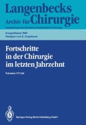 Cover-Bild zum Titel 'Fortschritte in der Chirurgie im letzten Jahrzehnt' von ''