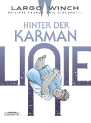 Cover-Bild zum Titel 'Largo Winch 23. Hinter der Karman-Linie' von 'Eric Giacometti'