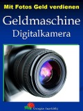 Cover-Bild zum Titel 'Mit Fotos Geld verdienen' von 'Georgius Anastolsky'