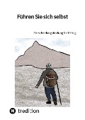 Cover-Bild zum Titel 'Führen Sie sich selbst' von 'Jaltas'