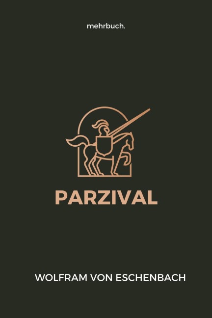 Parzival - Wolfram Von Eschenbach
