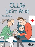 Cover-Bild zum Titel 'Ollie beim Arzt' von 'Dina Gellert'