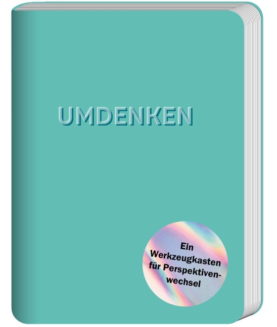 Umdenken - Mikael Krogerus, Roman Tschäppeler