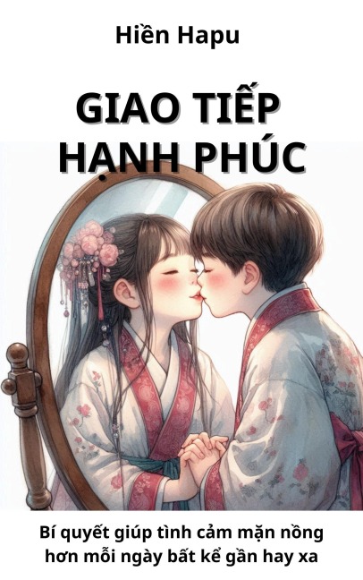 Giao Ti¿p H¿nh Phúc - Hien Hapu