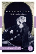 Cover-Bild zum Titel 'Die Kameliendame' von 'Alexandre Dumas der Jüngere'