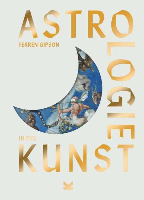 Astrologie in der Kunst - Ferren Gipson