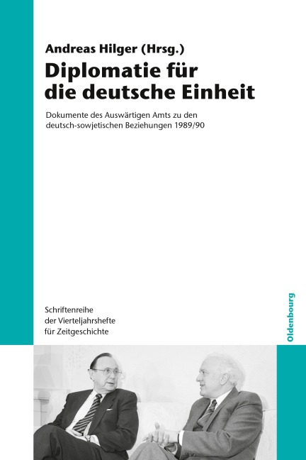 Diplomatie für die deutsche Einheit - 