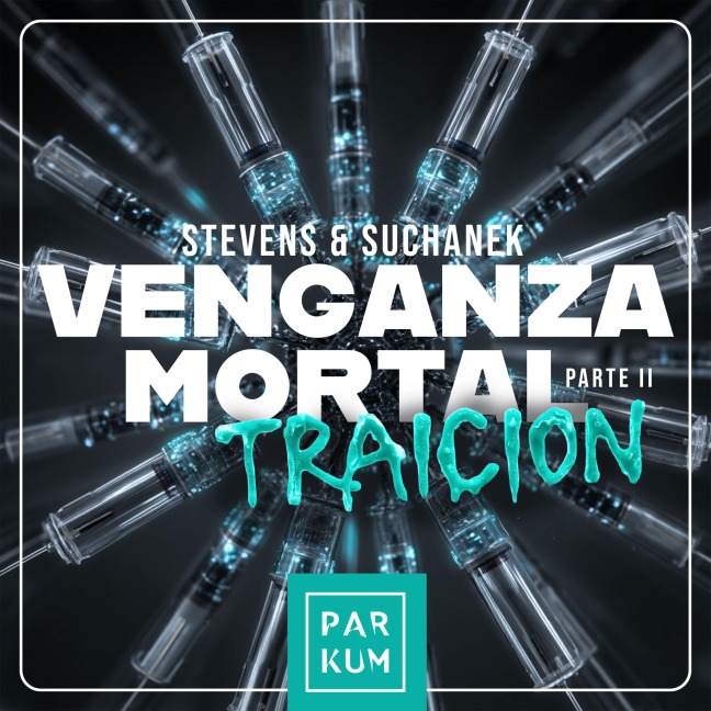 Venganza Mortal - Nica Stevens, Andreas Suchanek