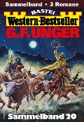 Cover-Bild zum Titel 'G. F. Unger Western-Bestseller Sammelband 20' von 'G. F. Unger'
