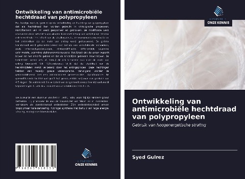 Ontwikkeling van antimicrobiële hechtdraad van polypropyleen - Syed Gulrez