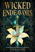 Cover-Bild zum Titel 'Wicked Endeavors' von 'Kamilah Cole'