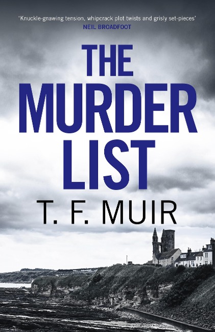 The Murder List - T. F. Muir