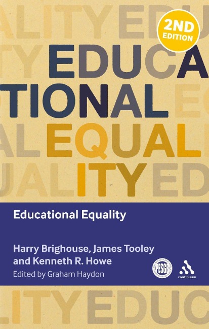 Educational Equality - Harry Brighouse, James Tooley, Kenneth R. Howe