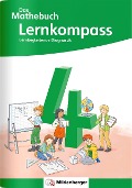 Das Mathebuch 4 Neubearbeitung - Lernkompass - Anja Finke, Cathrin Höfling, Ulrike Hufschmidt, Myriam Kolbe, Julia Michalke