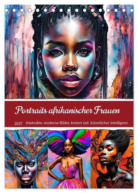 Portraits afrikanischer Frauen (Tischkalender 2027 DIN A5 hoch), CALVENDO Monatskalender - Ursula Di Chito