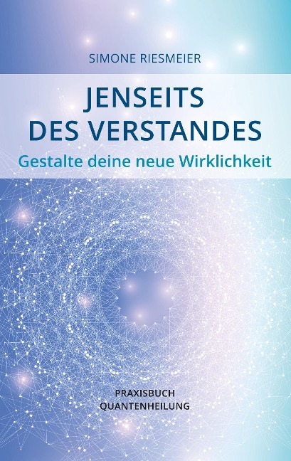 Jenseits des Verstandes - Simone Riesmeier