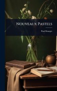 Cover-Bild zum Titel 'Nouveaux Pastels' von 'Paul Bourget'