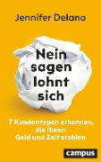 Cover-Bild zum Titel 'Nein sagen lohnt sich' von 'Jennifer Delano'