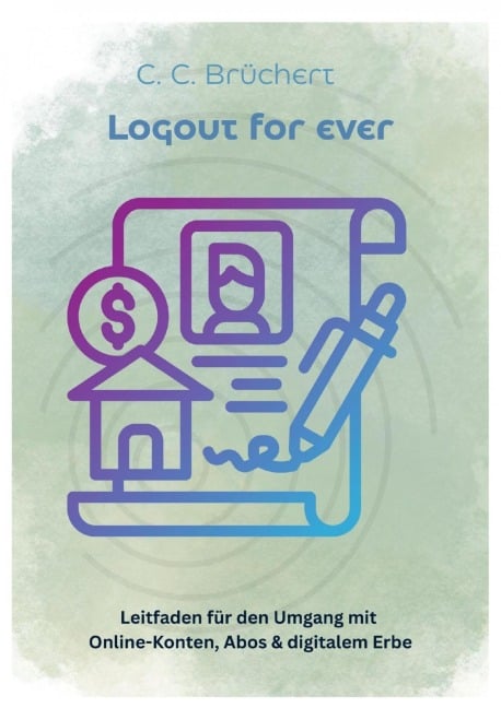 Logout for ever - C. C. Brüchert
