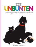 Cover-Bild zum Titel 'Die Unbunten' von 'Manfred Cibis'