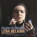 Cover-Bild zum Titel 'Passion for Ukraine' von 'Lena/Petrychenko Belkina'