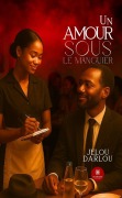 Cover-Bild zum Titel 'Un amour sous le manguier' von 'Jelou Darlou'