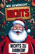 Cover-Bild zum Titel 'NICHTS - Wie gewünscht: Die ultimative Antwort auf "Ich will nichts"' von 'Pet Gebhardt'
