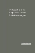 Cover-Bild zum Titel 'Anleitung zur qualitativen Appretur- und Schlichte-Analyse' von 'Wilhelm Massot'