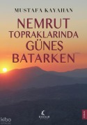 Cover-Bild zum Titel 'Nemrut Topraklarinda Günes Batarken' von 'Mustafa Kayahan'