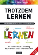 Cover-Bild zum Titel 'Trotzdem Lernen' von 'Vera F. Birkenbihl'