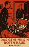 Cover-Bild zum Titel 'Das Geheimnis im roten Haus' von 'A. A. Milne'