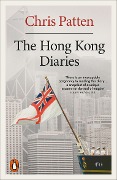 Cover-Bild zum Titel 'The Hong Kong Diaries' von 'Chris Patten'