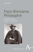 Cover-Bild zum Titel 'Franz Brentanos Philosophie' von 'Ulrich Diehl'
