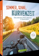 Cover-Bild zum Titel 'Sommer, Sonne, Kurvenzeit' von 'Jo Deleker, Gerhard Eisenschink, Martin Klug, Volker Wahmkow, Andreas Hülsmann'