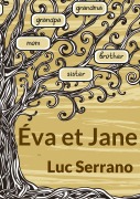 Cover-Bild zum Titel 'Éva et Jane' von 'Luc Serrano'