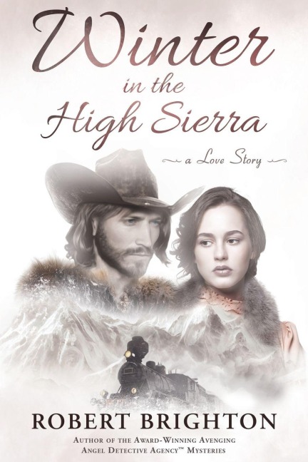 Winter in the High Sierra - Robert Brighton