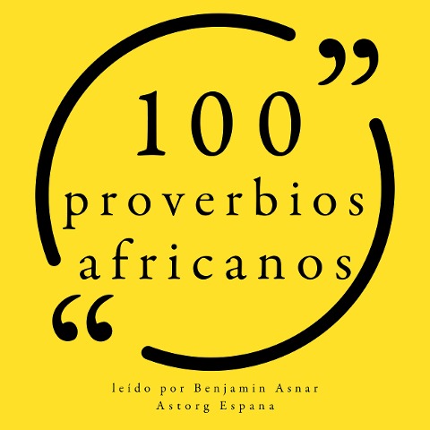 100 proverbios africanos - Anonymous