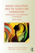 Cover-Bild zum Titel 'Donor Conception and the Search for Information' von 'Sonia Allan'