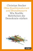 Cover-Bild zum Titel 'Ohne Koalitionskorsett und Brandmauern' von 'Christian Stecker'