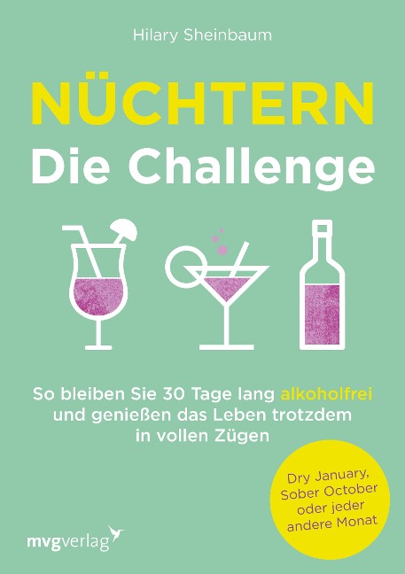 Nüchtern - Die Challenge - Hilary Sheinbaum