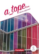 Cover-Bild zum Titel 'A_tope.com 11./12. Schuljahr. Schulbuch mit Lern-App' von 'Katja Zerck, Yvonne Miller, Manuel Vila Baleato, Araceli Vicente Álvarez, Gloria Bürsgens'
