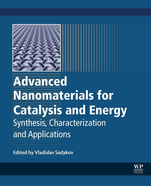 Advanced Nanomaterials for Catalysis and Energy - 