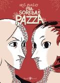 Cover-Bild zum Titel 'Mia sorella è pazza' von 'Iris Biasio'