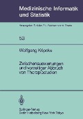 Cover-Bild zum Titel 'Zwischenauswertungen und vorzeitiger Abbruch von Therapiestudien' von 'W. Köpcke'